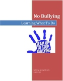 No Bullying - Learning What to Do