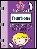 No-Cut Interactive Notebook {Math}: Fractions Edition