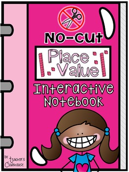 Preview of No-Cut Interactive Notebook {Math}: Place Value Edition