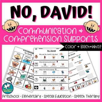 Preview of No, David! Communication and Comprehension Supports for Special Education