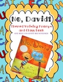 "No, David!" Themed Creative Writing and Class Book