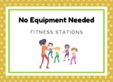 Physical Education, No Equipment Needed: Fitness Stations