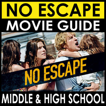 Preview of No Escape (2015) Movie Guide - Answers Included