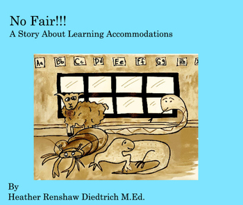 Preview of No Fair!! A Story About Learning Accommodations