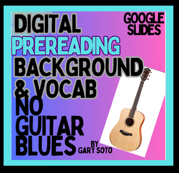 Preview of No Guitar Blues Short Story by Gary Soto Digital Intro and  Vocab, Google Slides