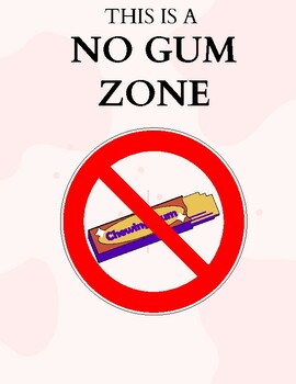 Preview of No Gum Zone Sign