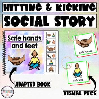 Preview of No Hitting or Kicking Social Story - Safe hands Adapted Book for Special Ed