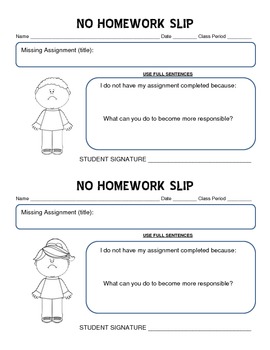 no homework slip
