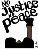 No Justice, No Peace Civil Rights Activism Poster
