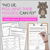 No Lie, Pigs (And Their Houses) Can Fly! - Read Aloud Companion