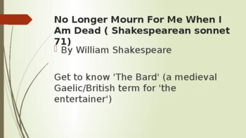 Preview of IEB Poetry 2020-2022: PowerPoint on 'No Longer Mourn For Me When I Am Dead'