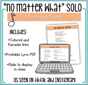 Preview of No Matter What Song Solo | Classroom Morning Song