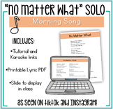 No Matter What Song Solo | Classroom Morning Song