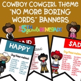 No More Boring Words Colored Banners with a Cowboy Cowgirl Theme