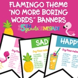 No More Boring Words Colored Banners with a Flamingo Tropi