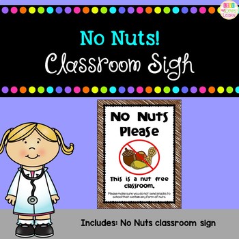 Preview of No Nuts Please - Classroom Sign {freebie}
