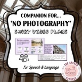 No Photography: Short Video Companion and Lesson Plans for