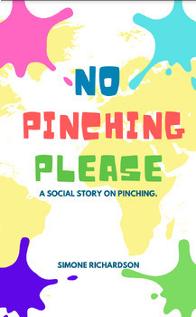 Preview of No Pinching Please Social Story
