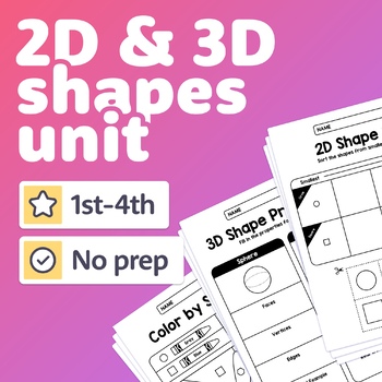 Preview of No Prep 2D & 3D Shape Unit | 1st, 2nd, 3rd Grade Shape Worksheets & Crafts