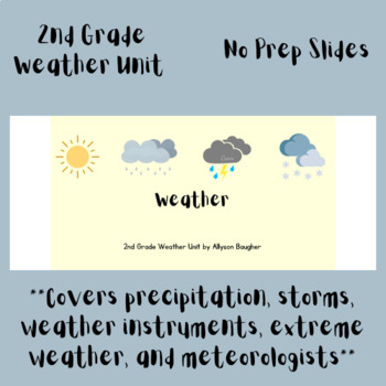 Preview of No Prep 2nd Grade Weather Unit Slides