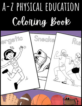Preview of No-Prep A-Z Physical Education Coloring Book