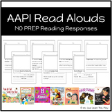 No Prep AAPI Read Alouds and Reading Responses