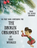 No Prep Activities for The Broken Ornament by Tony DiTerlizzi