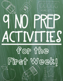 No Prep Activities for the FIRST WEEK!