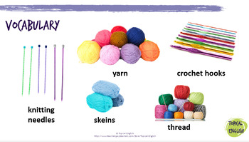 No Prep Adult ESL Lesson PPT: Knitting & Crochet