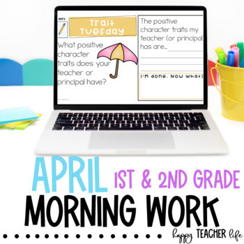 Preview of No Prep April MORNING WORK w/ Editable Daily Journal Writing Prompts for 1st 2nd