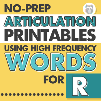 Preview of No Prep Articulation Activities | High Frequency Words for R | Speech Therapy