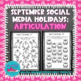 No Prep Articulation Activities for Social Media Holidays-