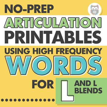 Preview of No Prep Articulation Activities | High Frequency Words for L + L Blends | Speech