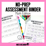 No Prep Assessment Binder MATH Edition