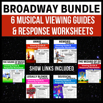 Preview of No Prep Broadway Bundle → Musical Theatre Viewing Guides & Response Worksheets