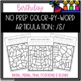 No Prep Color-By-Word Birthday Themed Articulation Packet For /S/