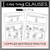 No Prep Complex Sentences Worksheets for Subordinate Clauses