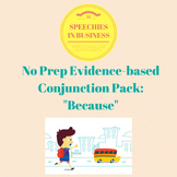 No Prep Conjunction Pack: Because