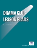 No Prep Drama Club Lesson Plans Practical Drama Activities