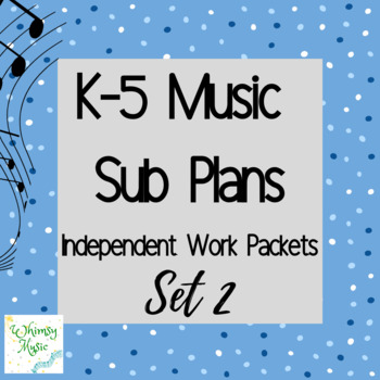 Preview of No Prep Elementary Music Sub Plans: Independent Work Packets Grades K-5