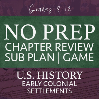 Preview of No Prep Emergency Sub Plans High School BJU U.S. History Class - Early Colonies