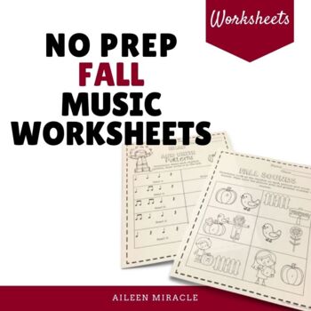 No Prep Fall Music Worksheets