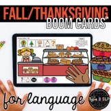No Prep Fall Thanksgiving Boom Cards™ for Speech Therapy