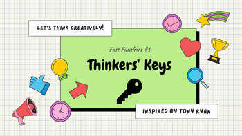 Preview of No-Prep Fast Finishers' Thinkers Keys