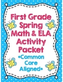 *No Prep* First Grade Spring Math & ELA Activity Packet *C