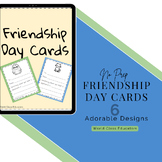 No Prep Friendship Day Cards