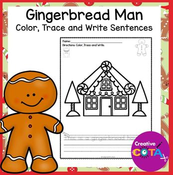 Preview of Gingerbread Man Kindergarten Worksheets Coloring Pages Write & Trace a Sentence