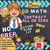 No Prep Go Math Subtract All or Zero Chapter 2 Lesson 2.7