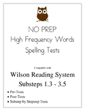 No Prep- High Frequency Word Spelling Tests (Compatible w/