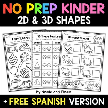 Preview of No Prep Kindergarten 2D and 3D Shapes + FREE Spanish